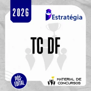 TC | DF - Analista Administrativo de Controle Externo do Tribunal de Contas do Distrito Federal [2026.2] Estrategia