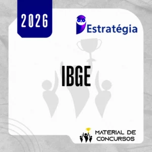 IBGE | Agente Censitário Supervisor do Instituto Brasileiro de Geografia e Estatística [2026.2] Estrategia