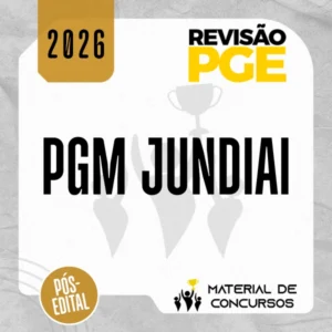 PGM | Jundiai - Sprint Final para Procuradoria do Município de Jundiai [2026.2] Revisão