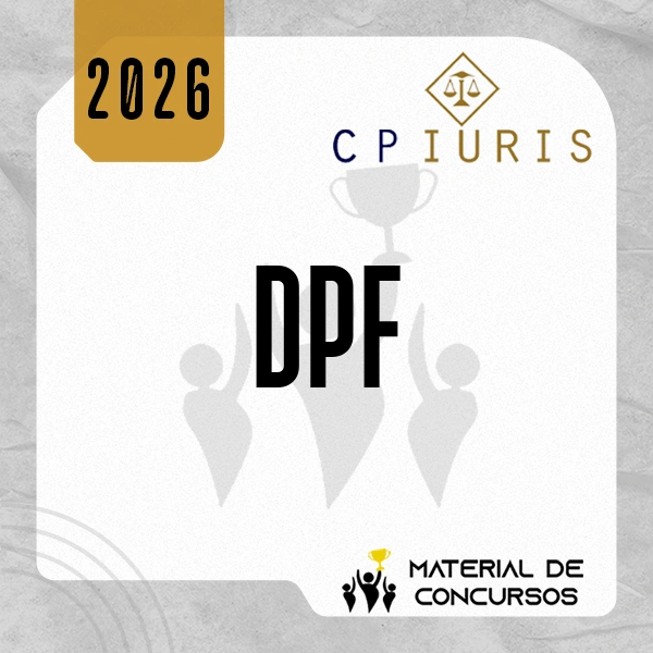 Delegado Federal | DPF - Curso em PDF [2026.2] CP Iuris
