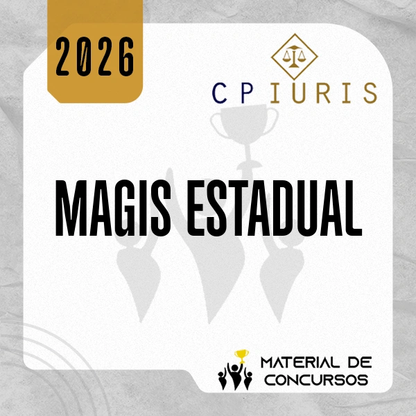 Magistratura Estadual | Juiz de Direito – Curso em PDF [2026.2] CP Iuris