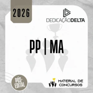 PP | MA - Pós-edital - Inspetor de Polícia Penal do Estado do Maranhão [2026.2] Dedicação