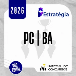 PC | BA - Escrivão ou Investigador da Polícia Civil do Estado da Bahia [2026.2] Estratégia