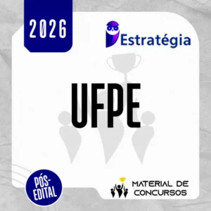 UFPE | Pós Edital - Assistente em Administração da Universidade Federal do Pernambuco [2026] Estrategia