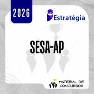 SESA-AP - Enfermeiro [2026] Estrategia