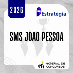 SMS | João Pessoa - Técnico Enfermagem [2026] Estrategia