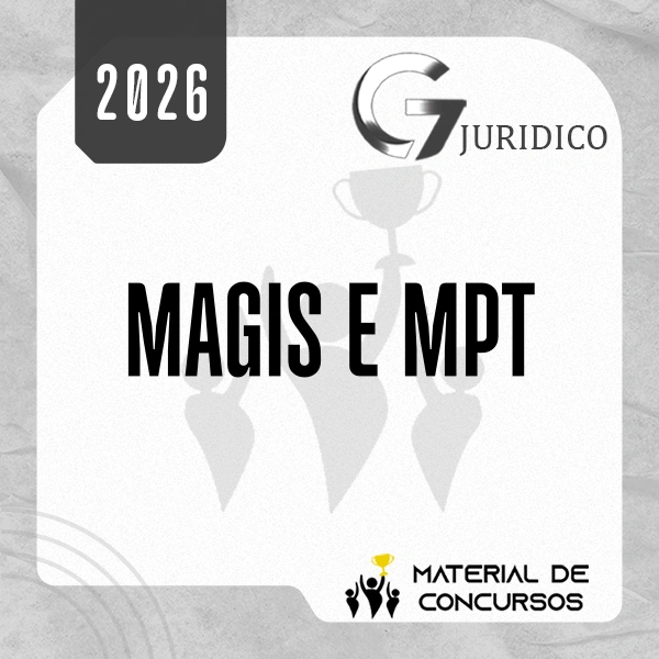Magistratura e Ministério Público do Trabalho | Juiz e MPT [2026.2] G7