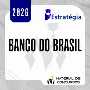 Banco do Brasil | Escriturário - Agente Comercial [2026] Estrategia