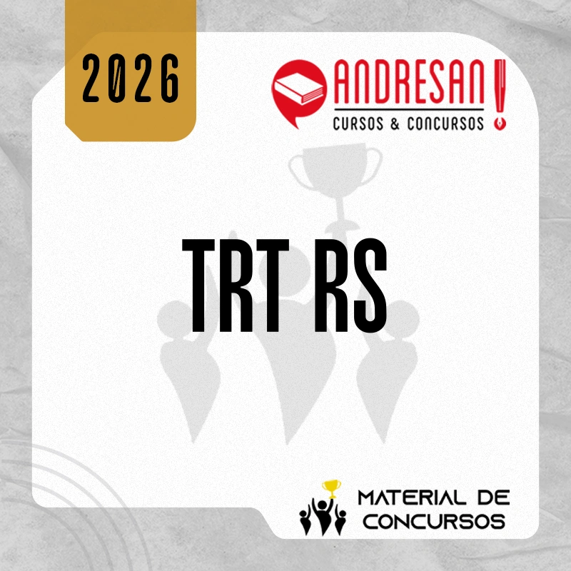 TRT | RS - Agente de Polícia Judicial - Combo Teórico + Resolução de Questões [2026.2] Andresan