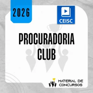 PGE/PGM Club – Procuradorias de Estado e Município [2026] CEISC
