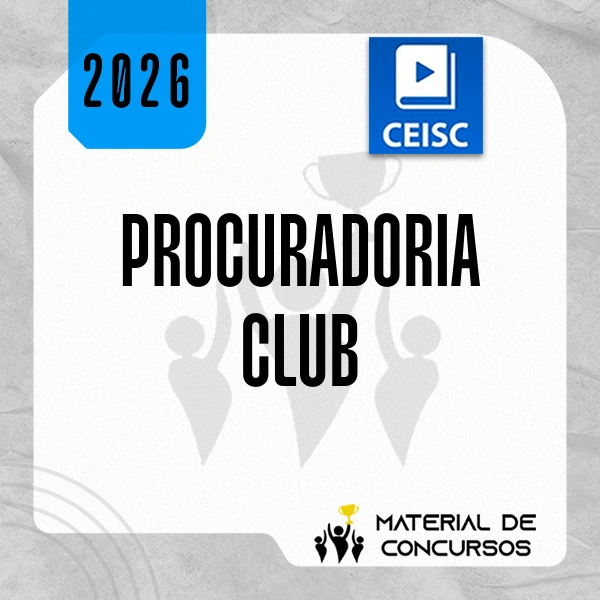 PGE/PGM Club – Procuradorias de Estado e Município [2026] CEISC