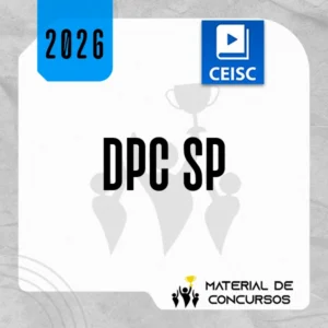 DPC | SP - Extensivo | Delegado da Polícia Civil do Estado de São Paulo [2026.2] CEISC