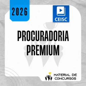 PGE/PGM Premium – Procuradorias de Estado e Município [2026] CEISC