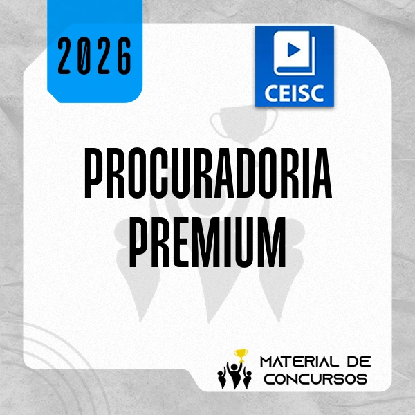 PGE/PGM Premium – Procuradorias de Estado e Município [2026] CEISC