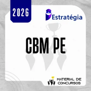 CBM | PE - Soldado do Corpo de Bombeiro Militar do Estado de Pernambuco [2026.2] Estrategia