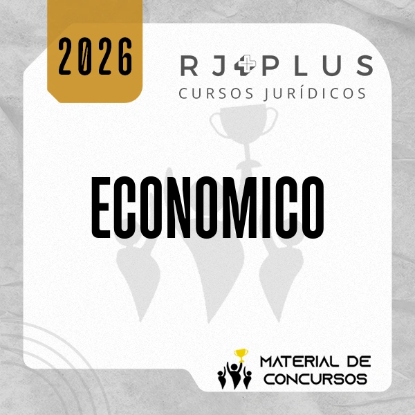 Direito Econômico para Concursos das Carreiras Jurídicas [2026] RJ Plus