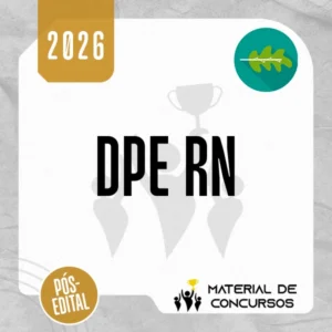 DPE | RN - Pós-edital | Defensor Público do Estado do Rio Grande do Norte [2026.2] Rumo a Defensoria