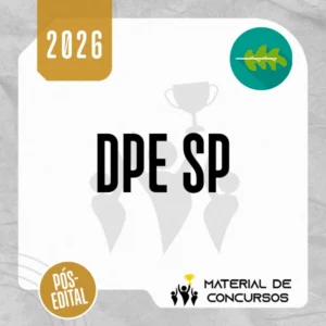 DPE | SP - Pós-edital | Defensor Público do Estado de São Paulo [2026.2] Rumo a Defensoria