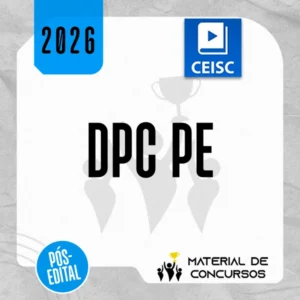 DPC | PE - Pós-edital | Delegado de Polícia Civil de Pernambuco [2026.2] CSC