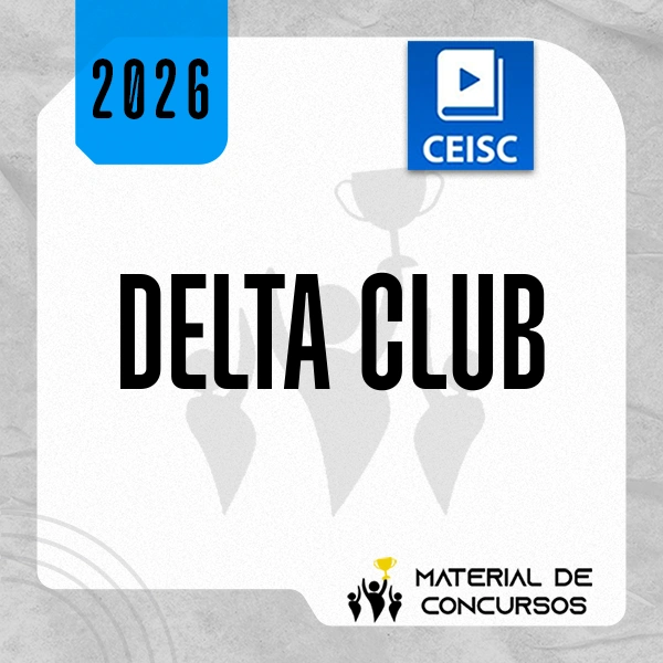 Delta Club | Delegado de Polícia [2026.2] CSC