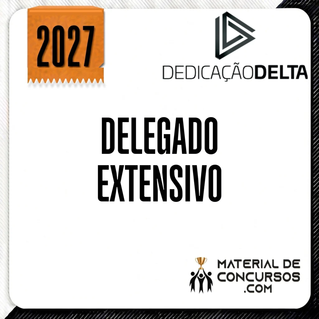 Delegado de Polícia - Extensivo | Curso Regular DPC | DPF [2027] Dedicação