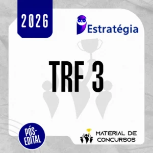 TRF 3 - Pós-edital | Analista Judiciário do Tribunal Regional Federal da 3ª Região [2026.2] Estrategia