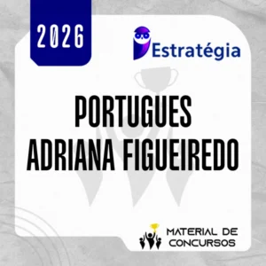 Português - Adriana Figueiredo [2026.2] Estrategia